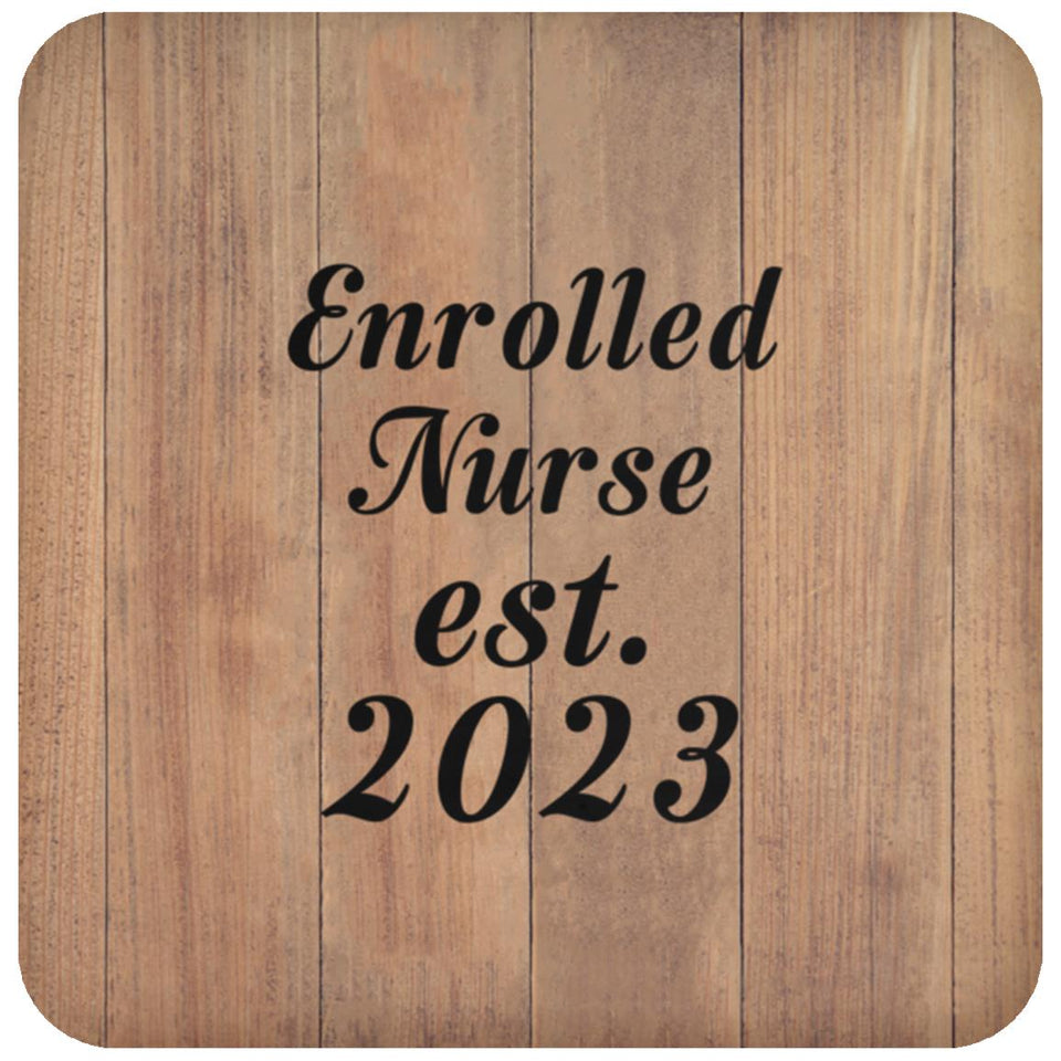 Enrolled Nurse Established Est. 2023 - Drink Coaster C