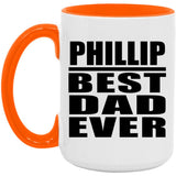Phillip Best Dad Ever - 15oz Accent Mug Orange