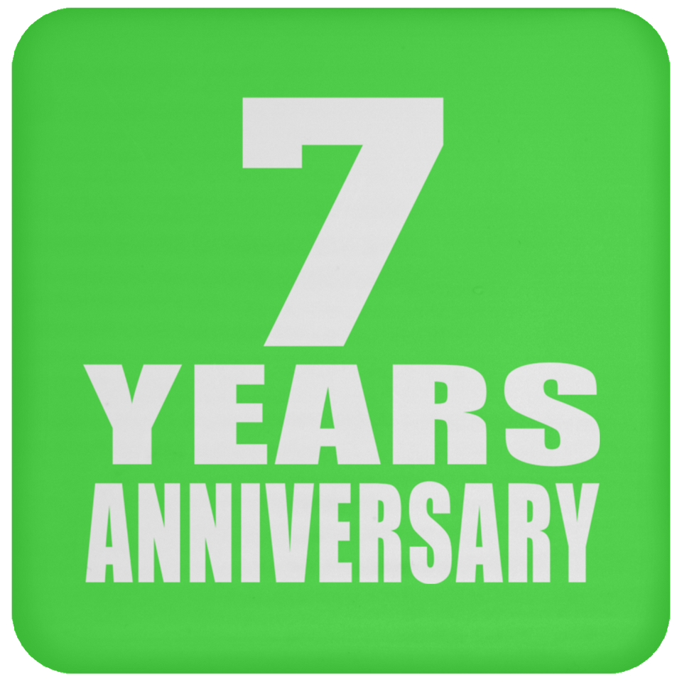 7th Anniversary 7 Years - Drink Coaster