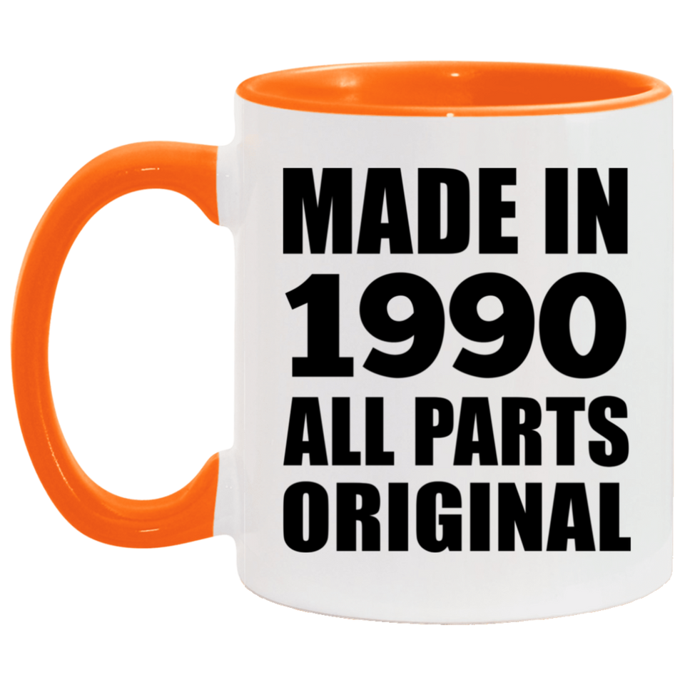 34th Birthday Made in 1990 All Parts Original - 11oz Accent Mug Orange