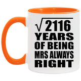 46th Anniversary Square Root of 2116 Years Mrs Always Right - 11oz Accent Mug Orange