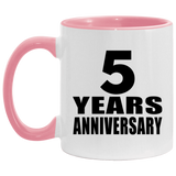 5th Anniversary 5 Years - 11oz Accent Mug Pink