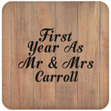 First Year As Mr & Mrs Carroll - Drink Coaster C