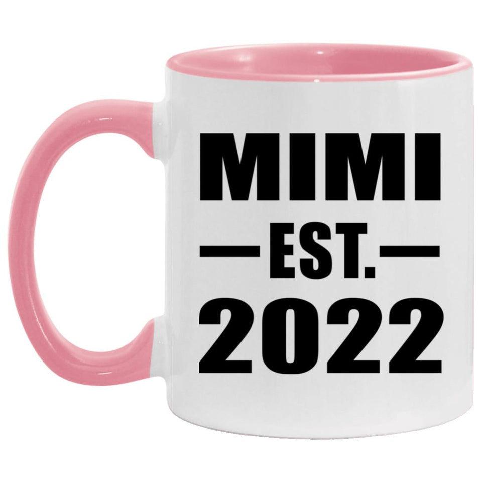 Mimi Established EST. 2022 - 11oz Accent Mug Pink