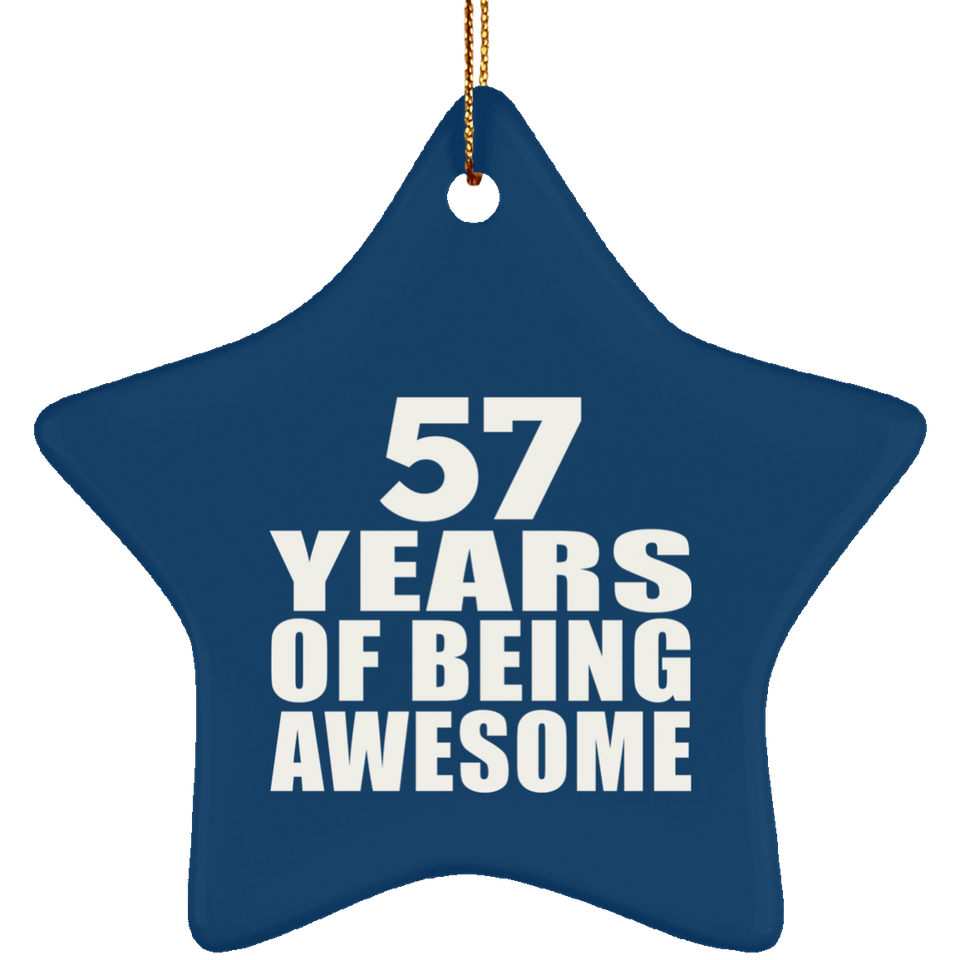 57th Birthday 57 Years Of Being Awesome - Star Ornament