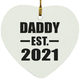 Daddy Established EST. 2021 - Heart Ornament