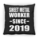 Sheet Metal Worker Since 2019 - Throw Pillow Black