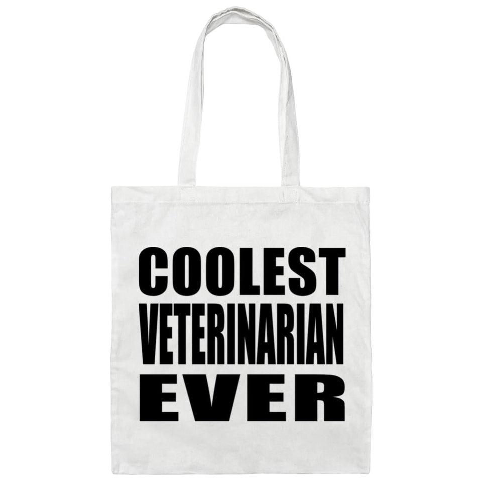 Coolest Veterinarian Ever - Tote Bag White