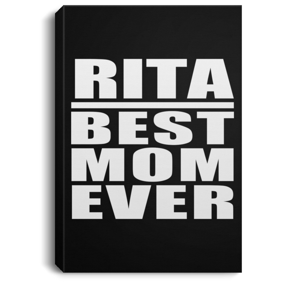 Rita Best Mom Ever - Canvas Portrait