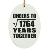 42nd Anniversary Cheers To Square Root of 1764 Years Together - Oval Ornament