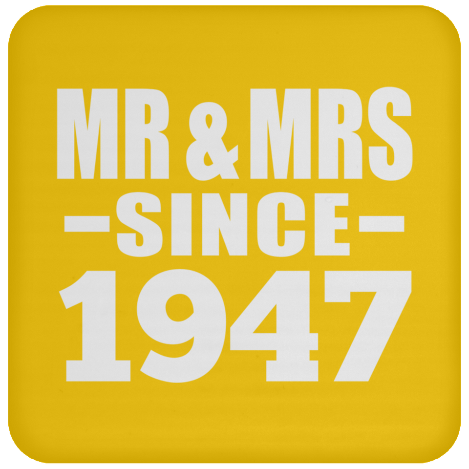77th Anniversary Mr & Mrs Since 1947 - Drink Coaster