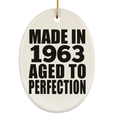 61st Birthday Made In 1963 Aged to Perfection - Oval Ornament