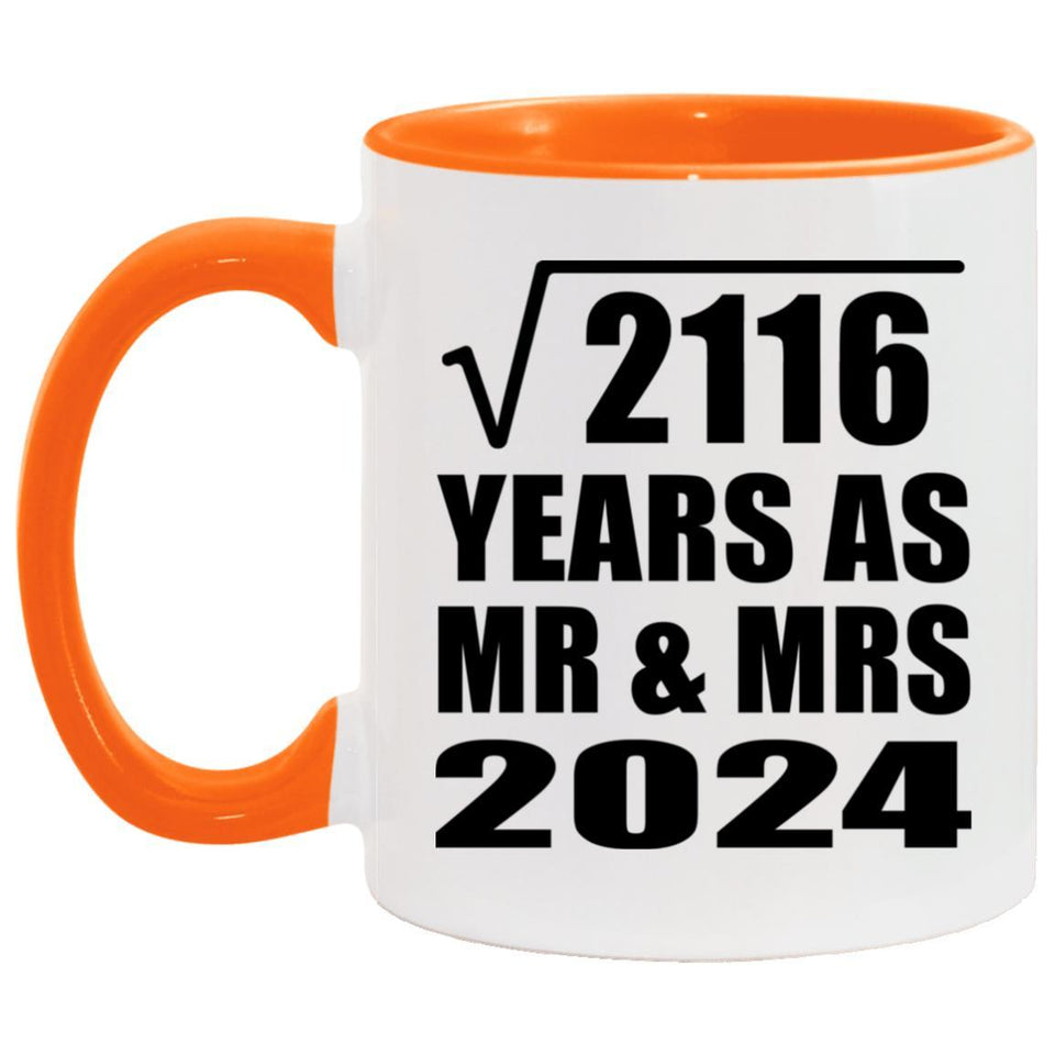 46th Anniversary Square Root of 2116 Years As Mr & Mrs 2024 - 11oz Accent Mug Orange