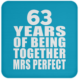 63rd Anniversary 63 Years Of Being Mrs Perfect - Drink Coaster