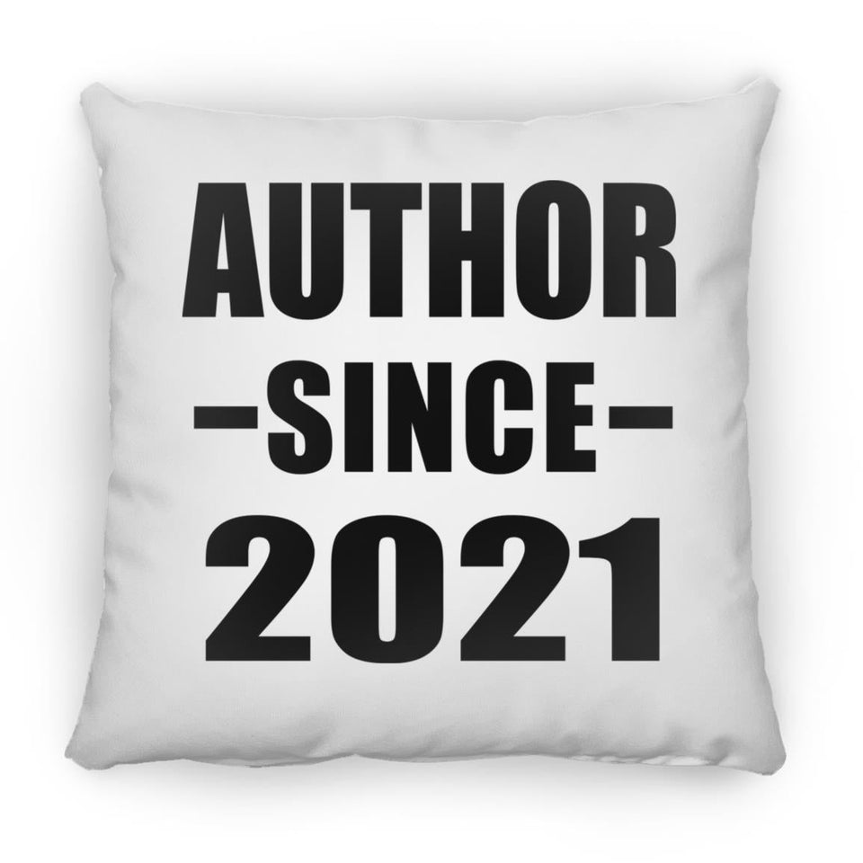 Author Since 2021 - Throw Pillow