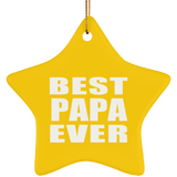 Best Papa Ever - Star Ornament