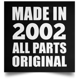 22nd Birthday Made in 2002 All Parts Original - Poster Square