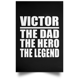 Victor The Dad The Hero The Legend - Poster Portrait
