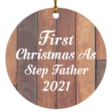 First Christmas As Step Father 2021 - Circle Ornament E