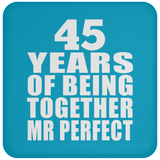 45th Anniversary 45 Years Of Being Mr Perfect - Drink Coaster