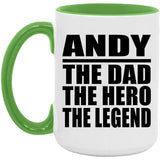 Andy The Dad The Hero The Legend - 15oz Accent Mug Green