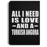 All I Need Is Love And A Turkish Angora - Canvas Portrait