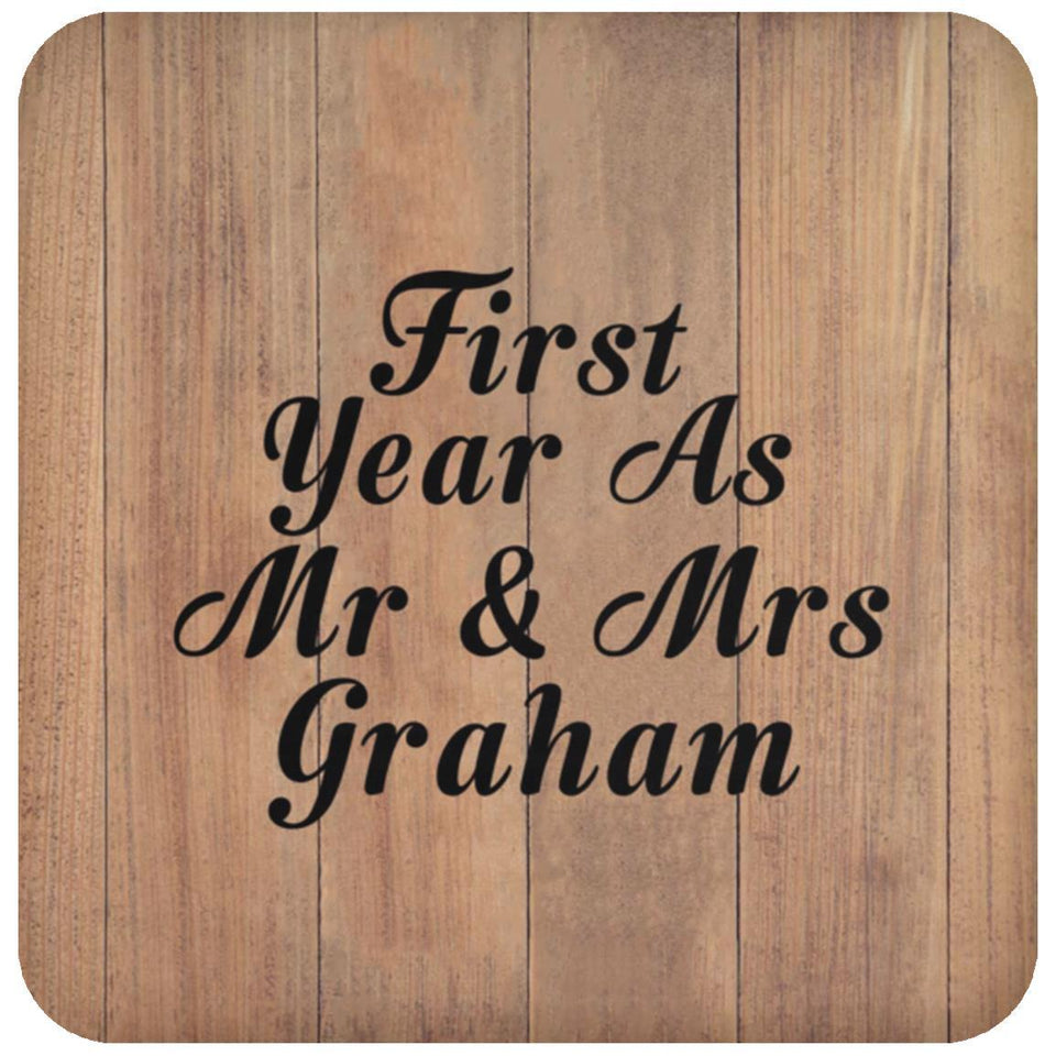 First Year As Mr & Mrs Graham - Drink Coaster C