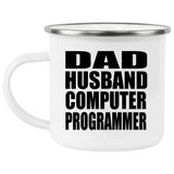 Dad Husband Computer Programmer - 12oz Camping Mug
