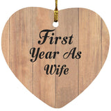First Year As Wife - Heart Ornament C