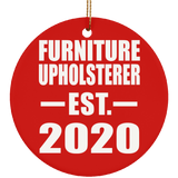 Furniture Upholsterer Established EST. 2020 - Circle Ornament