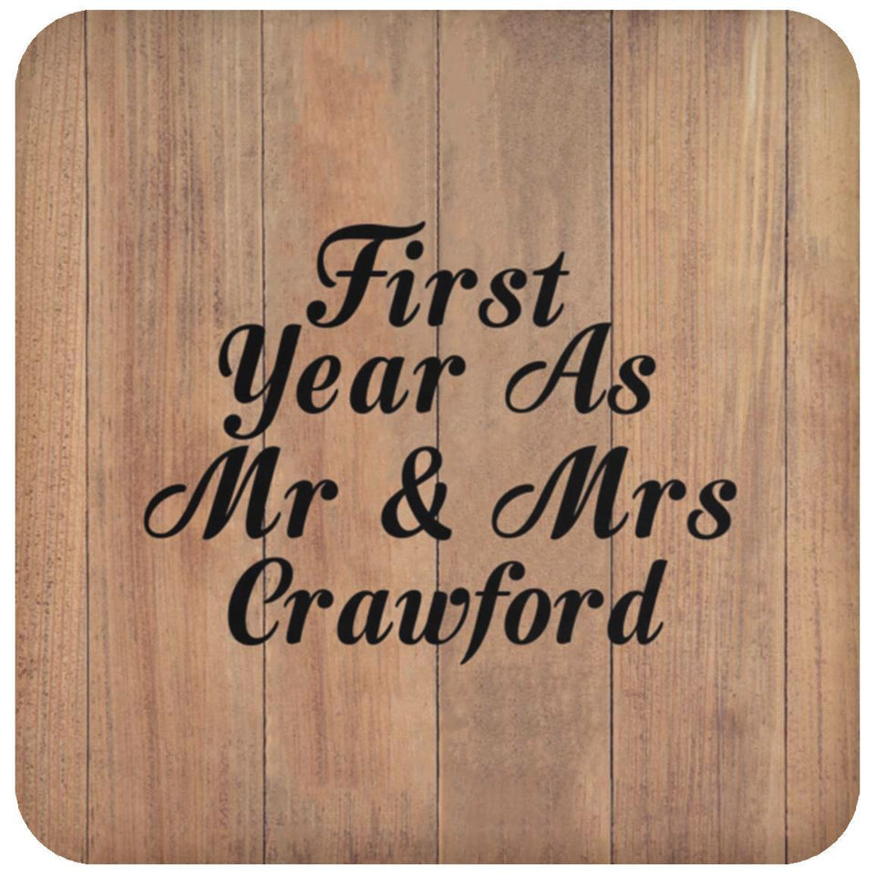 First Year As Mr & Mrs Crawford - Drink Coaster C