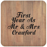 First Year As Mr & Mrs Crawford - Drink Coaster C