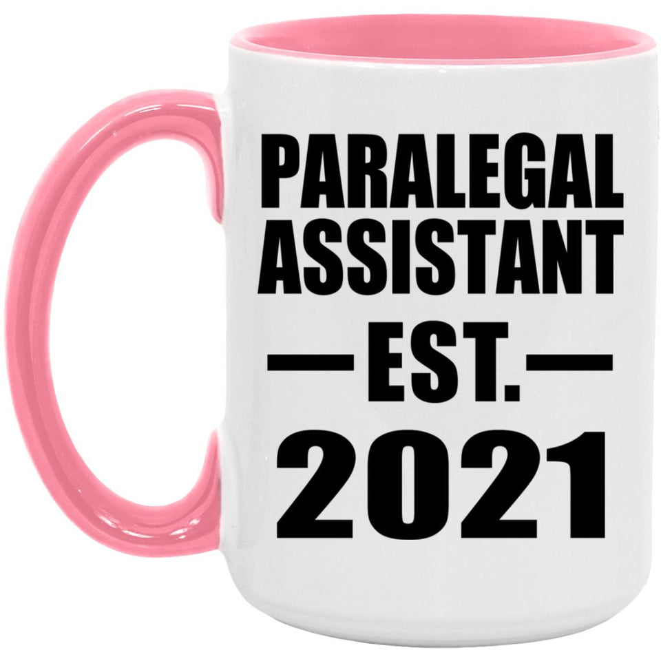 Paralegal Assistant Established EST. 2021 - 15oz Accent Mug Pink