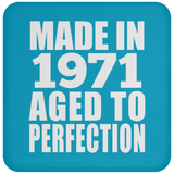 53rd Birthday Made In 1971 Aged to Perfection - Drink Coaster