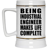 Being Industrial Engineer Makes Life Complete - Beer Stein