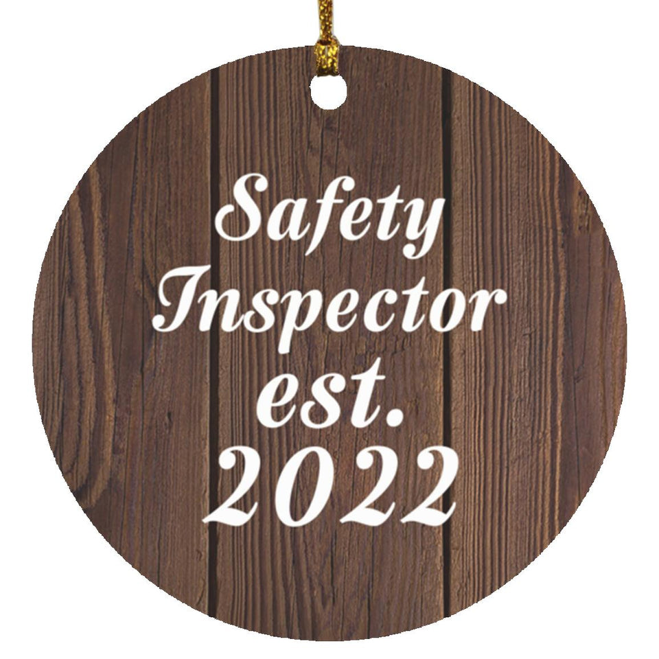 Safety Inspector Established Est. 2022 - Circle Ornament D