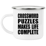 Crossword Puzzles Makes Life Complete - 12oz Camping Mug