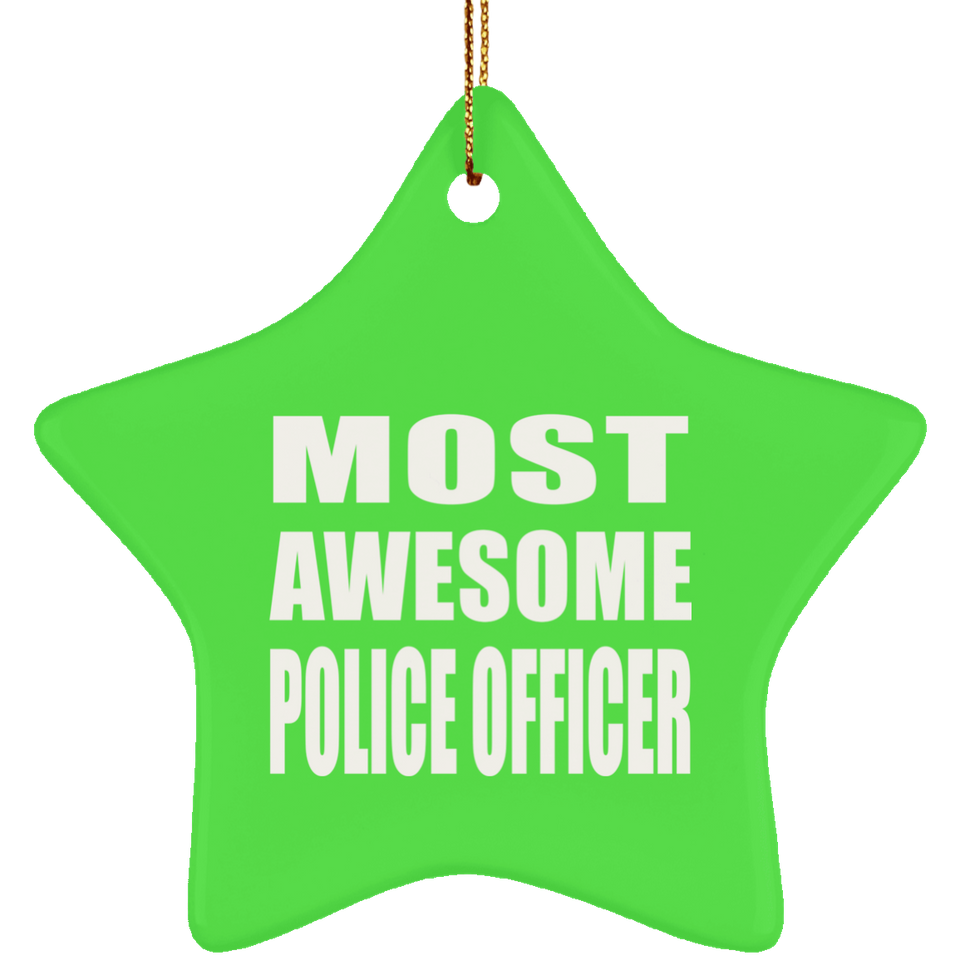 Most Awesome Police Officer - Star Ornament