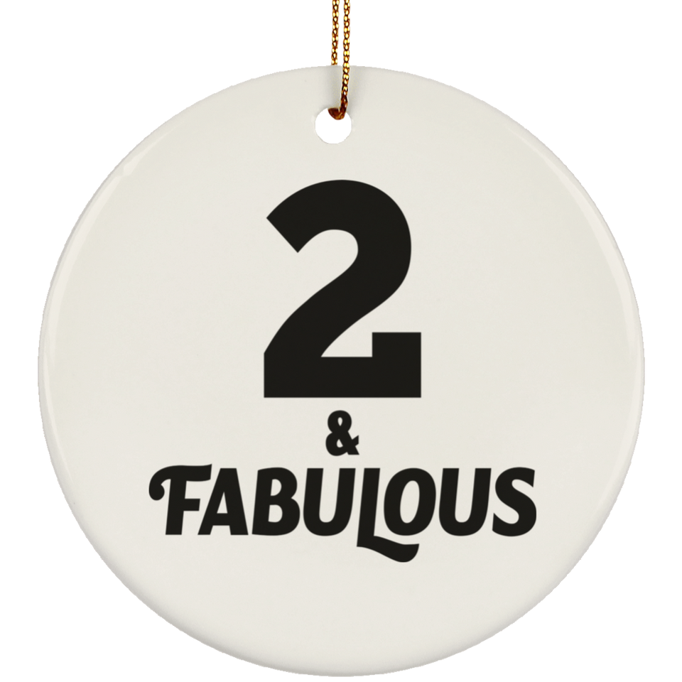 2nd Birthday 2 & Fabulous - Circle Ornament
