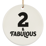 2nd Birthday 2 & Fabulous - Circle Ornament