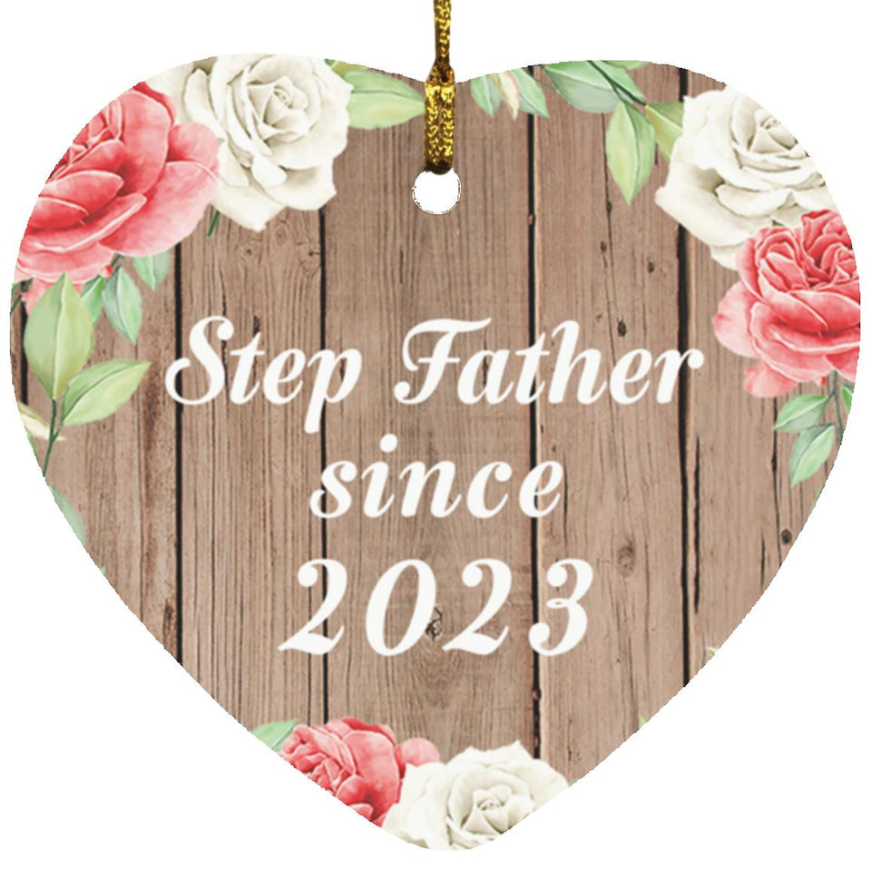 Step Father Since 2023 - Heart Ornament B