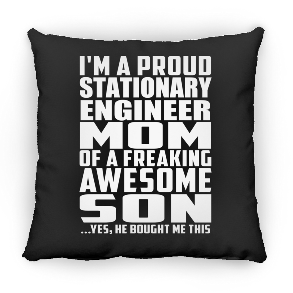 Proud Stationary Engineer Mom Of Awesome Son - Throw Pillow Black