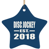 Disc Jockey Established EST. 2018 - Star Ornament