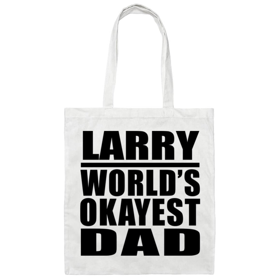 Larry World's Okayest Dad - Tote Bag White