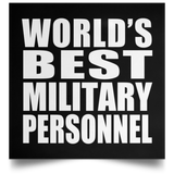 World's Best Military Personnel - Poster Square