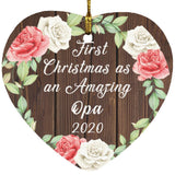 First Christmas As an Amazing Opa 2020 - Heart Ornament A