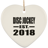 Disc Jockey Established EST. 2018 - Heart Ornament