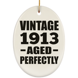 111th Birthday Vintage 1913 Aged Perfectly - Oval Ornament