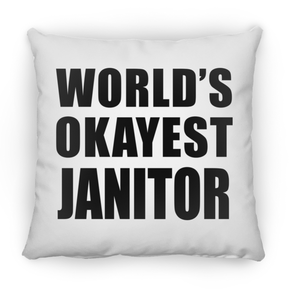 World's Okayest Janitor - Throw Pillow
