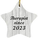 Therapist Since 2023 - Star Ornament F